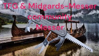 MidgardsMesser amp TFG community Knife [upl. by Aikrehs505]