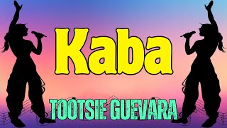 Kaba  Tootsie Guevara  Karaoke [upl. by Fenn]