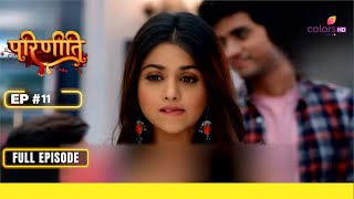 Parineetii  परिणीती  Full Episode 11  Neeti ने एक नया Plan बनाया [upl. by Baptlsta645]