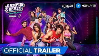 Campus Beats Season 4  Official Trailer  Shantanu Maheshwari Shruti Sinha  Amazon MX Player [upl. by Renrut463]