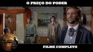 O Preço do Poder  Filme de Faroeste  Filme Completo em Portugues [upl. by Kazue]