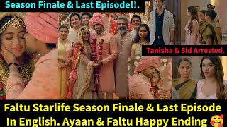 Faltu Starlife Season Finale amp Last Episode Update In EnglishAyaan amp Faltu Unite amp Exposed Tanisha [upl. by Nnylrahc11]