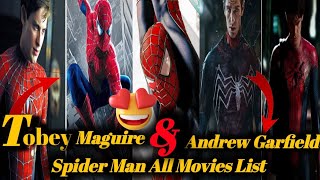 Tobey Maguire SpiderMan Andrew Garfield SpiderMan All Movies List  spiderman tobeyspiderman [upl. by Eidassac]