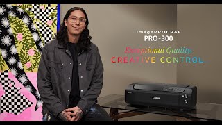 Canon imagePROGRAF PRO300  Eddie Perrote Testimonial [upl. by Zack]