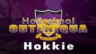 Hoërskool Outeniqua HOKKIE [upl. by Cochrane]