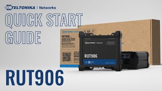 RUT906  4G LTE RS232RS485 Router  Quick Start Guide [upl. by Einohtna706]