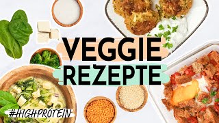 VEGETARISCHE REZEPTE mit viel Protein 🌱 Eiweißreiche Gerichte ohne Fleisch [upl. by Uliram]