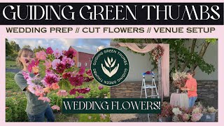 Wedding Flowers  Picking  Prep  Venue Setup [upl. by Skipper]