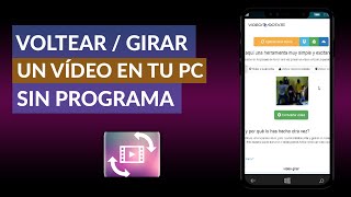 Cómo Voltear o Girar un Video en tu PC sin Ningún Programa [upl. by Annhoj]