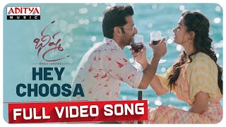 Hey Choosa Full Video Song  Bheeshma Movie  Nithiin Rashmika Venky Kudumula  Mahati Swara Sagar [upl. by Ruberta]