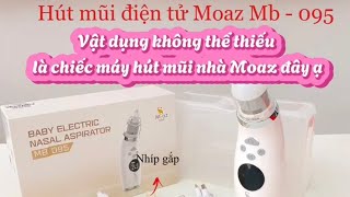 Hút mũi điện tử cho bé moaz bebe Mb095 [upl. by Shandee517]