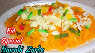 Eid Special Nawabi Zarda Recipe  Nawabi Zarda Recipe  Sweet Rice  Binish Ka Tiffin [upl. by Oletha]