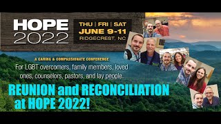 Restored Hope Network Conference 2022 Reunion and Reconciliation [upl. by Alil]