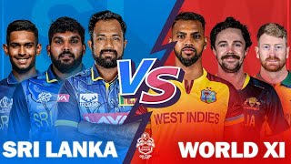 🔴 Sri Lanka Vs T20 World Xi  T20 Match [upl. by Sirret]