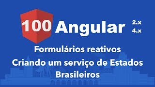 Curso Angular 100 Formulários Criando um serviço de Estados Brasileiros [upl. by Drolyag]