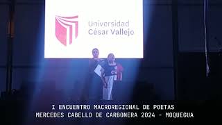 I ENCUENTRO MACROREGIONAL DE POETAS MERCEDES CABELLO DE CARBONERA 2024  MOQUEGUA 23 de octubre [upl. by Gahl]