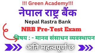 NRB Pretest Exam🔴Human Resources ManagementHRMMCQ QuestionBanking TaiyariGreen Academy [upl. by Pietje637]