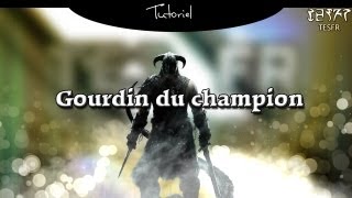 TESFR TUTO  Le gourdin du champion skyrim dragonborn [upl. by Anav]