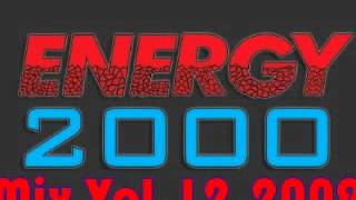 Energy 2000 Mix vol 12 FULL [upl. by Rezeile]