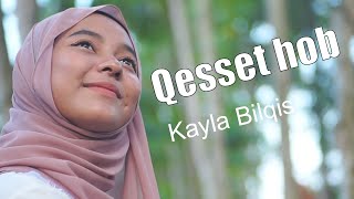 Qesset Hob Ramy Ayach قصة حب رامي عياش  Vocal Kayla Bilqis Cover [upl. by Anialam157]