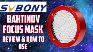 SVbony Bahtinov Focus Mask And How To Use [upl. by Hamimej]