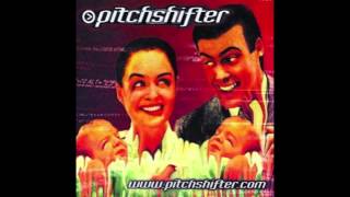 Civilised  Pitchshifter [upl. by Yodlem151]