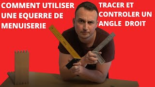 COMMENT UTILISER UNE EQUERRE DE MENUISERIE [upl. by Merriman]