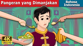 Pangeran yang Dimanjakan  The Pampered Prince in Indonesian  IndonesianFairyTales [upl. by Eibur]