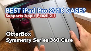 OtterBox Symmetry Series 360 Case for 2018 iPad Pro 11inch UNBOXING REVIEW [upl. by Ellerred]