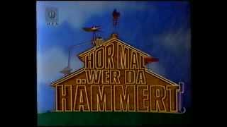 Hör mal wer da hämmert  Intro UNGEKÜRZT [upl. by Aneger777]