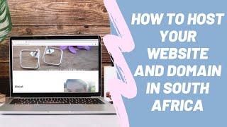 Building your own website in South Africa Part 1 Domain and hosting [upl. by Arbba485]