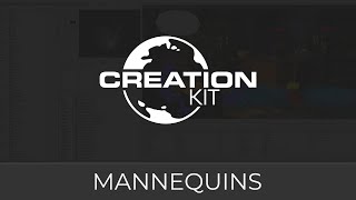 Creation Kit Tutorial Mannequins [upl. by Harpole]