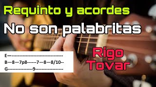 No son palabritas  Tutorial  Requinto Intermedio  Acordes  Rigo tovar [upl. by Lahcym]