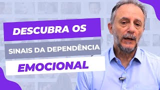 Os principais sinais da dependência emocional [upl. by O'Connell]