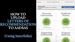 How to Upload Letters of Recommendation to AADSAS [upl. by Ahtnamas81]