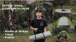 REVIEW TENDA EIGER SANTALUM 4P  MUDAH SEKALI DI PASANG [upl. by Robina4]