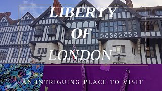 Liberty of London an intriguing place to visit [upl. by Felix]