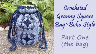 CROCHET Round Granny Square Boho Style BagPart One [upl. by Olive550]