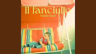 Il fanciullo [upl. by Nickerson]