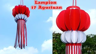 Cara Membuat Lampion 17 Agustusan dari Kertas  Hiasan Kemerdekaan [upl. by Iramaj]