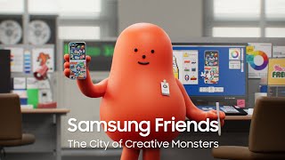 Samsung Friends with Sticky Monster Lab [upl. by Hniv33]