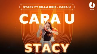 Stacy Anam ft Killa Driz  Cara U Official Lyric Video [upl. by Eldrida521]