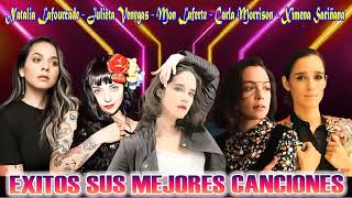 Natalia LafourcadeJulieta VenegasMon Laferte Carla Morrison Ximena Sariñana  Mix Grandes Exitos [upl. by Furr702]