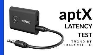 Trond Bluetooth aptX Latency Test [upl. by Ainekahs141]