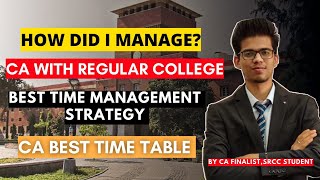 How did I manage CA with regular college SRCC  Manage CA with college Best routine for CA SRCC [upl. by Oflunra]