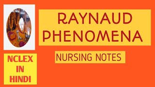 RAYNAUD PHENOMENANURSING NOTESNCLEX IN HINDI [upl. by Panta]