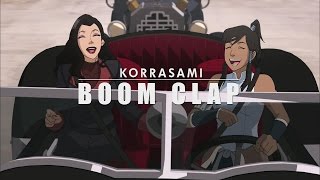 Korrasami Legend of Korra  Boom Clap [upl. by Abeh457]