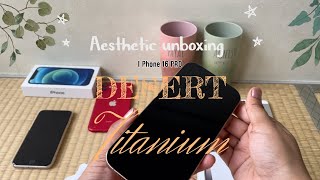 iPhone 16 Pro aesthetic unboxing ASMR  Japanese theme🌿  Desert Titanium  Cameratesting [upl. by Sedinoel311]