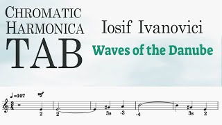 Iosif Ivanovici  Waves of the Danube  Chromatic Harmonica Score amp Tab No 41  Playalong [upl. by Nove]