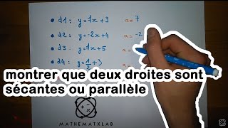 2GT  EQUATIONS DE DROITES  Comment montrer que deux droites sont sécantes ou parallèles [upl. by Akinot]